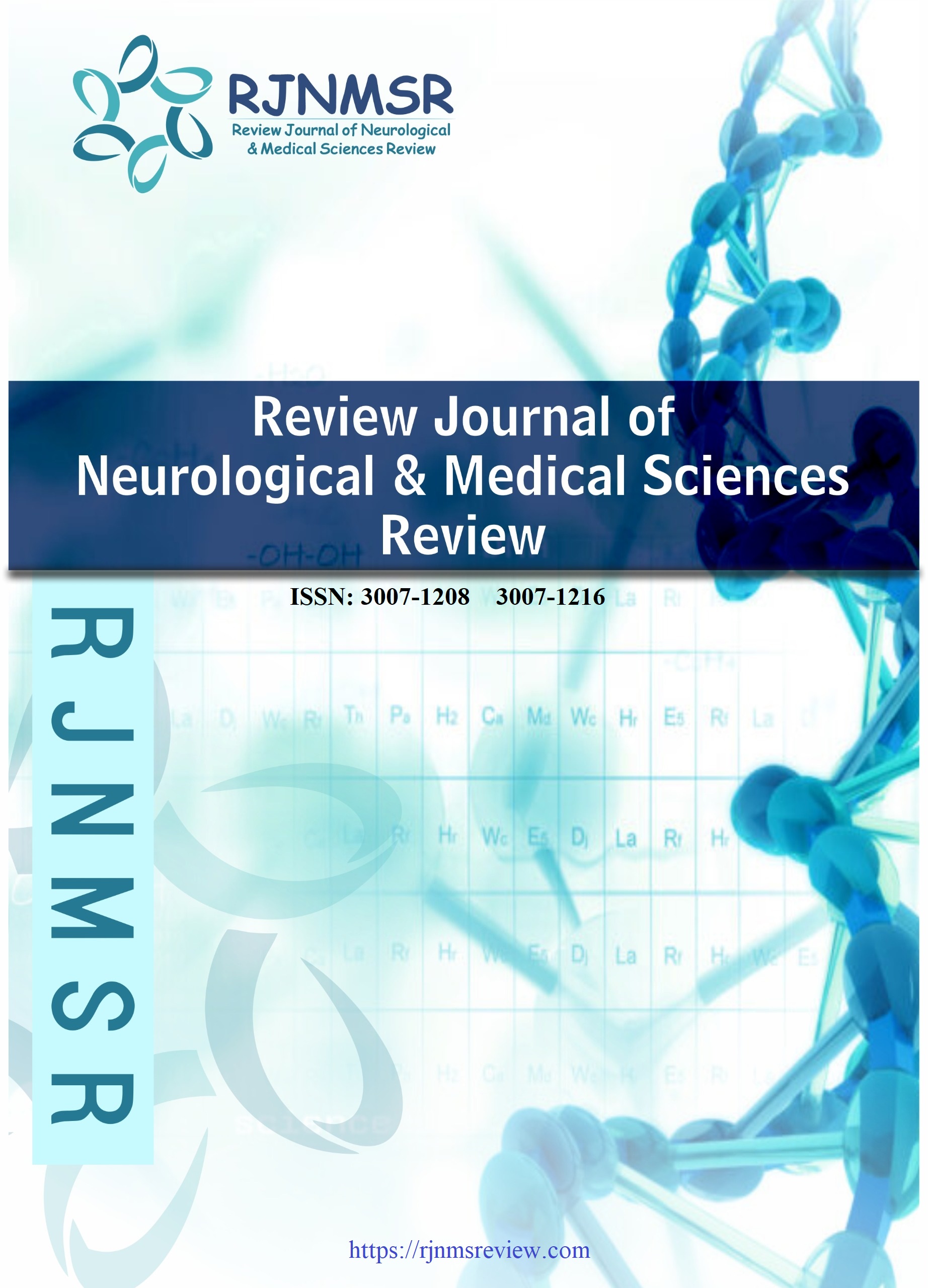 View Vol. 3 No. 2 (2025): Review Journal of Neurological & Medical Sciences Review